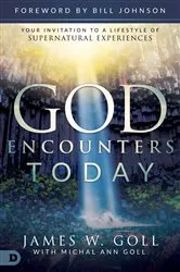 Book cover of God Encounters Today by James W. Goll