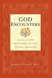 Book cover of God Encounters by James Stuart Bell