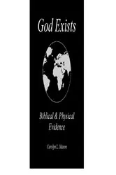 Book cover of God Exists Biblical & Physical Evidence by Mason, Carolyn, L