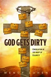 Book cover of God Gets Dirty by Wendy Cohen