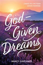 Book cover of God-Given Dreams by Nancy Gavilanes