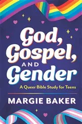 Book cover of God, Gospel, and Gender by Margie Baker