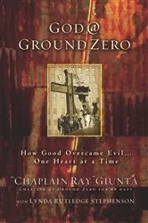 Book cover of God @ Ground Zero by Ray Giunta