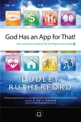 Book cover of God Has an App for That by Dudley Rutherford