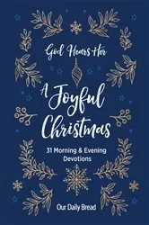 Book cover of God Hears Her, A Joyful Christmas by Our Daily Bread