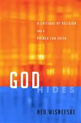 Book cover of God Hides by Ned Wisnefske