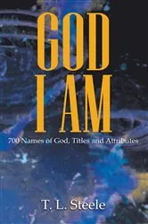 Book cover of God - I AM by T. L. Steele