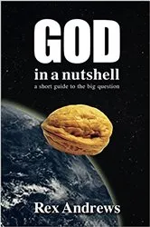 Book cover of God in a Nutshell by Rex Andrews