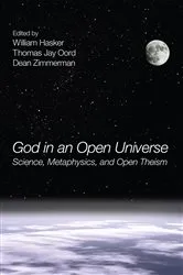 Book cover of God in an Open Universe by William Hasker
