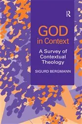 Book cover of God in Context by Sigurd Bergmann