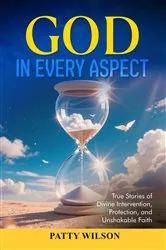 Book cover of God in Every Aspect by Patty Wilson