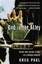 Book cover of God in the Alley by Greg Paul