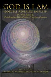 Book cover of GOD IS I AM by Master & Mrs. MAX Taylor
