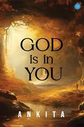 Book cover of God is in You by Ankita