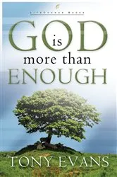Book cover of God Is More Than Enough by Tony Evans