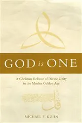 Book cover of God Is One by Michael F. Kuhn