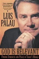 Book cover of God Is Relevant by Luis Palau