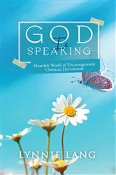 Book cover of God Is Speaking by Lynnie Lang