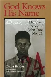 Book cover of God Knows His Name by David Bakke