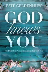 Book cover of God Knows You by Esté Geldenhuys