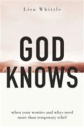 Book cover of God Knows by Lisa Whittle