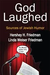 Book cover of God Laughed by Hershey H. Friedman
