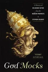 Book cover of God Mocks by Terry Lindvall
