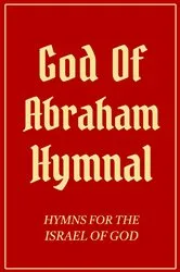 Book cover of God Of Abraham Hymnal by Izzy Avraham