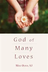 Book cover of God of Many Loves by Max SJ Oliva