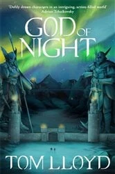 Book cover of God of Night by Tom Lloyd
