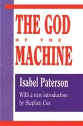 Book cover of God of the Machine by Isabel Paterson