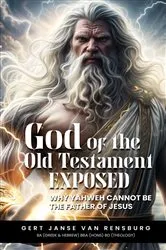 Book cover of God of the Old Testament Exposed by Gert Janse van Rensburg