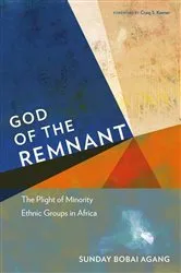 Book cover of God of the Remnant by Sunday Bobai Agang