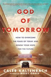 Book cover of God of Tomorrow by Caleb Kaltenbach