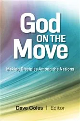 Book cover of God on the Move by David Coles