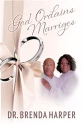Book cover of God Ordains Marriages by Dr. Brenda Harper