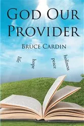 Book cover of God Our Provider by Bruce Cardin