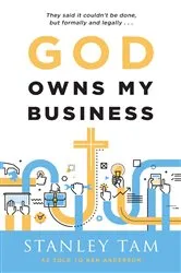 Book cover of God Owns My Business (2nd ed.) by Stanley Tam