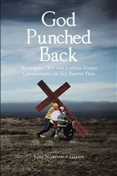 Book cover of God Punched Back by Jane Northrup Glenn