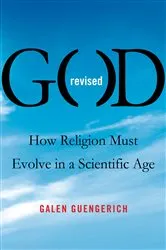 Book cover of God Revised by Galen Guengerich