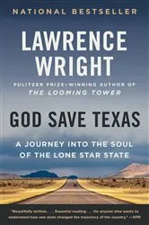 Book cover of God Save Texas by Lawrence Wright