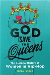 Book cover of God Save the Queens by Kathy Iandoli
