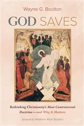 Book cover of God Saves by Wayne G. Boulton