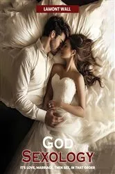 Book cover of God Sexology by Lamont Wall
