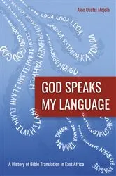 Book cover of God Speaks My Language by Aloo Osotsi Mojola