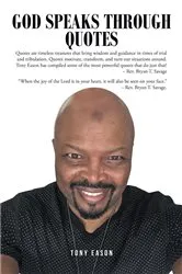 Book cover of God Speaks Through Quotes by Tony Eason