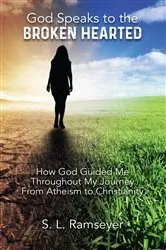 Book cover of God Speaks to the Broken Hearted by S. L. Ramseyer