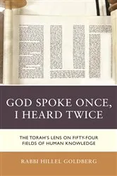 Book cover of God Spoke Once, I Heard Twice by Rabbi Dr. Hillel Goldberg