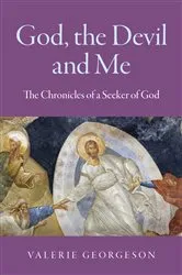 Book cover of God, the Devil and Me by Valerie Georgeson