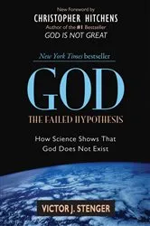 Book cover of God: The Failed Hypothesis by Victor J. Stenger